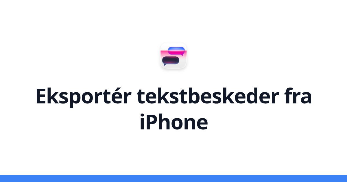 Eksportér tekstbeskeder fra iPhone