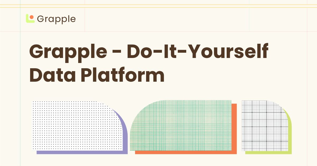 Grapple - Do-It-Yourself Data Platform